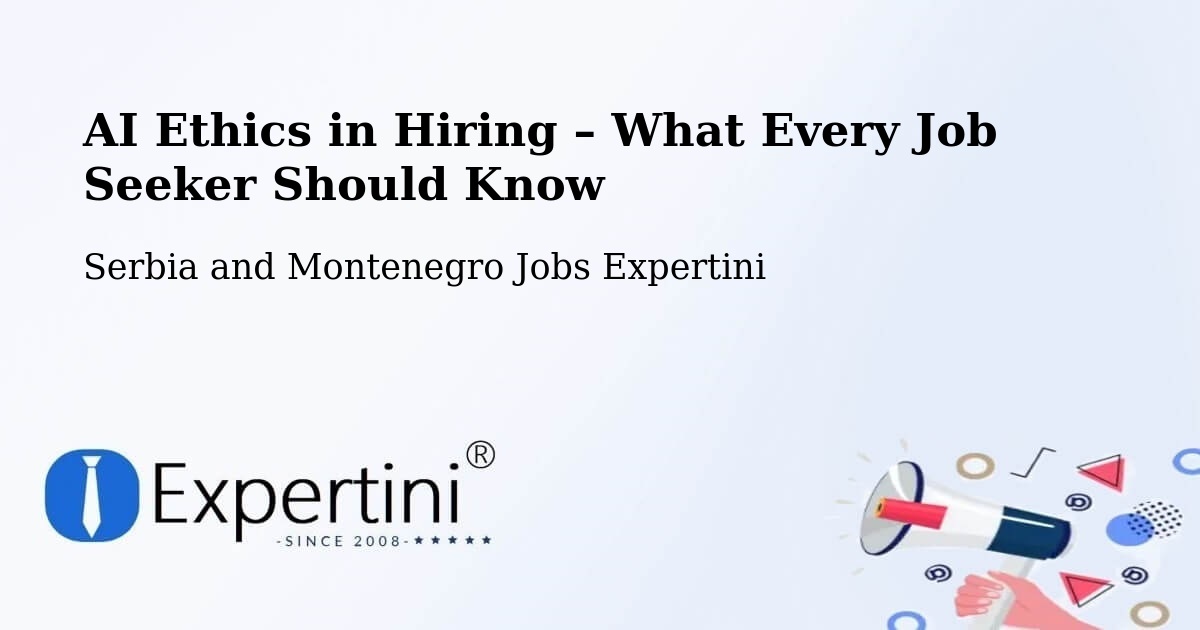 AI Ethics in Recruitment & Hiring – Carleton Place - Carleton Place, Serbia and Montenegro Jobs Expertini