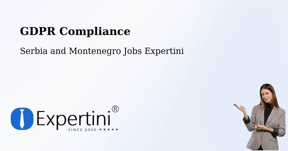 EU GDPR Compliance Statement – Carleton Place - Serbia and Montenegro Jobs Expertini