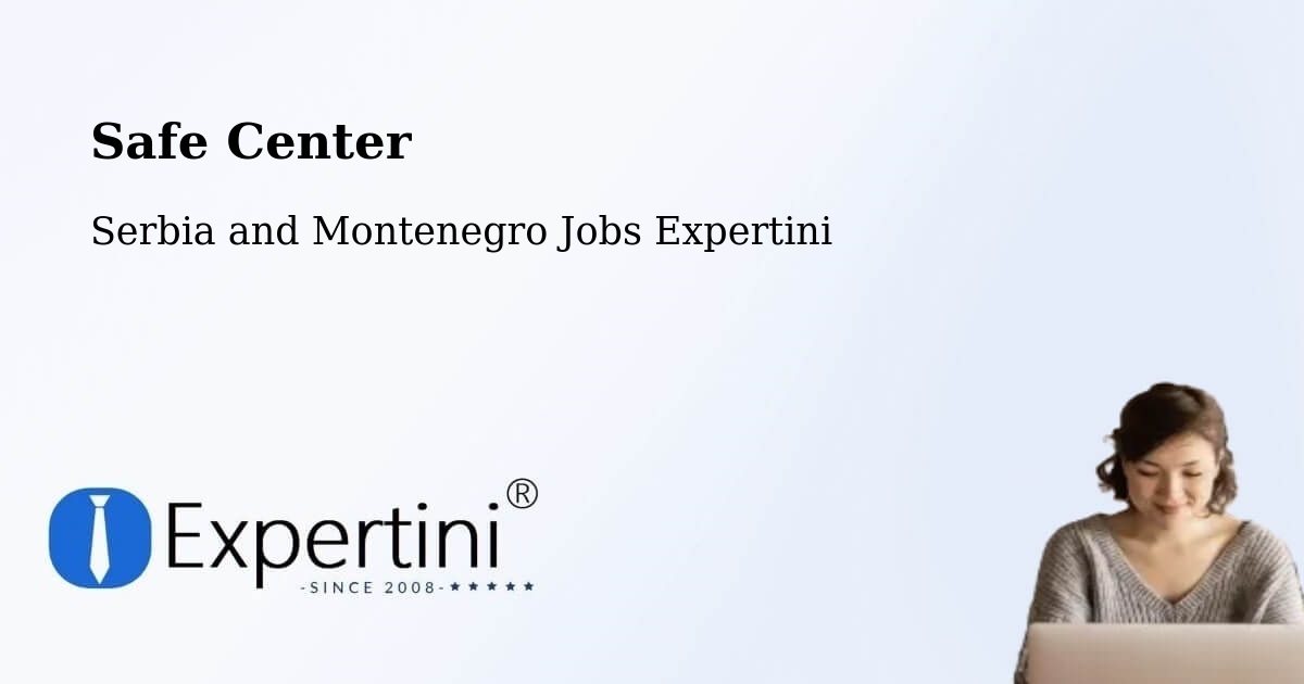 Safety Center – Carleton Place - Serbia and Montenegro Jobs Expertini